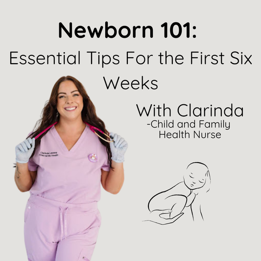 Newborn 101: Essential Tips For the First Six Weeks